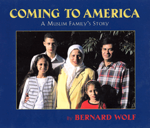 Coming to America: A Muslim Family's Story