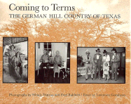 Coming to Terms: The German Hill Country of Texas