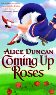 Coming Up Roses: Meet Me at the Fair - Duncan, Alice