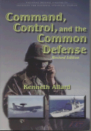 Command, Control, and the Common Defense
