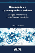 Commande en dynamique des syst?mes: analyse comparative de diff?rentes strat?gies