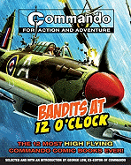 Commando: Bandits at 12 Oclock