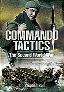 Commando Tactics: The Second World War