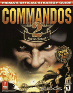 Commandos 2: Men of Courage - Kolmos, Keith M, and Evans, Dean