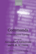 Commands: A Cross-Linguistic Typology