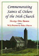 Commemorating Saints & Others of the Irish Church - SIMMs, George Otto