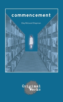 Commencement - Chapman, Clay McLeod