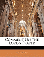 Comment on the Lord's Prayer