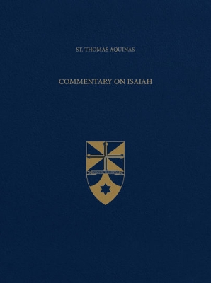 Commentary on Isaiah - Thomas, and St Hilaire, Louis