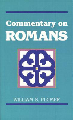 Commentary on Romans - Plumer, William Swan