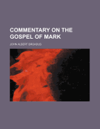 Commentary on the Gospel of Mark