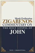 Commentary on the Holy Gospel of John