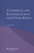 Commercial and Economic Law in the United States