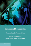 Commercial Contract Law: Transatlantic Perspectives
