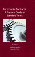 Commercial Contracts: A Practical Guide to Standard Terms