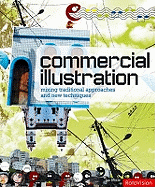 Commercial Illustration: Mixing Traditional Approaches and New Techniques