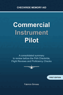 Commercial Instrument Pilot - Checkride Memory Aid