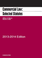 Commercial Law: Selected Statutes, 2013-2014