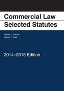 Commercial Law: Selected Statutes, 2014-2015