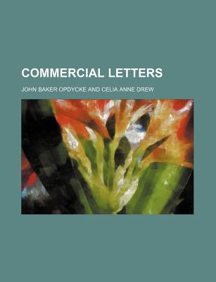 Commercial Letters - Opdycke, John Baker