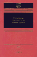 Commercial Transactions: A Systems Approach