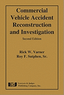 Commercial Vehicle Accident Reconstruction and Investigation