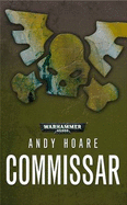Commissar - Hoare, Andy