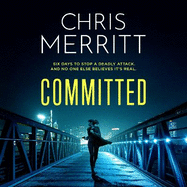 Committed: the propulsive new thriller from the bestselling author