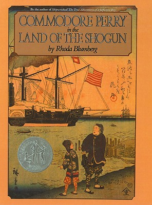 Commodore Perry in the Land of the Shogun - Blumberg, Rhoda