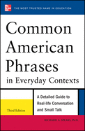 Common American Phrases in Everyday Contexts, 3rd Edition