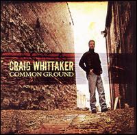 Common Ground - Craig Whittaker