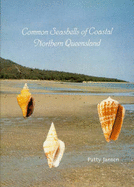 Common Seashells of Coastal Northern Queensland