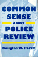 Common Sense Police Review