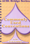 Commonly Used Conventions in the 21st Century: The Spade Series