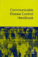 Communicable Disease Control Handbook - Hawker, Jeremy, and Begg, Norman, and Weinberg, Julius