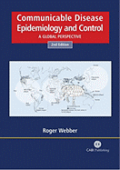 Communicable Disease Epidemiology and Control: A Global Perspective