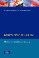 Communicating Science: A Handbook