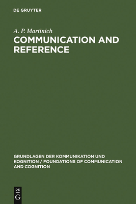 Communication and Reference - Martinich, A P