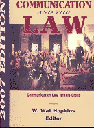 Communication and the Law 2007 - Hopkins, W Wat