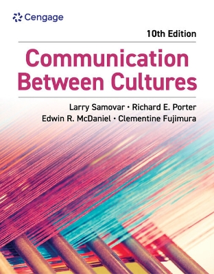 Communication Between Cultures - Samovar, Larry, and Porter, Richard, and McDaniel, Edwin