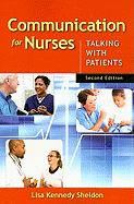 Communication for Nurses: Talking with Patients