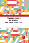 Communication in Instruction: Beyond Traditional Classroom Settings