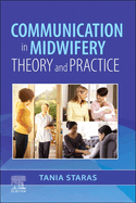 Communication in Midwifery: Theory and Practice