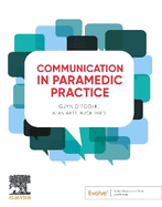 Communication in Paramedic Practice 1ed