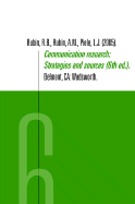 Communication Research: Strategies and Sources (with Infotrac)