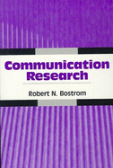 Communication Research - Bostrom, Robert N