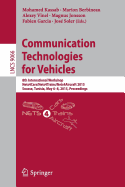 Communication Technologies for Vehicles: 8th International Workshop, Nets4cars/Nets4trains/Nets4aircraft 2015, Sousse, Tunisia, May 6-8, 2015. Proceedings