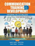Communication Training and Development: Exploring the Cutting Edge