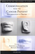 Communication with the Cancer Patient: Information and Truth - Surbone, Antonella, Professor