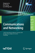 Communications and Networking: 13th Eai International Conference, Chinacom 2018, Chengdu, China, October 23-25, 2018, Proceedings